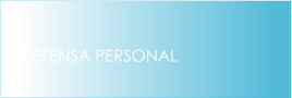 DEFENSA PERSONAL